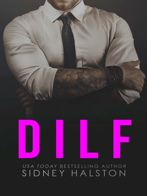 Title details for DILF by Sidney Halston - Available